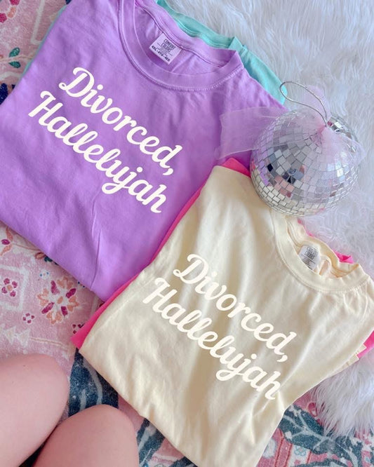 Divorced, Hallelujah Tee